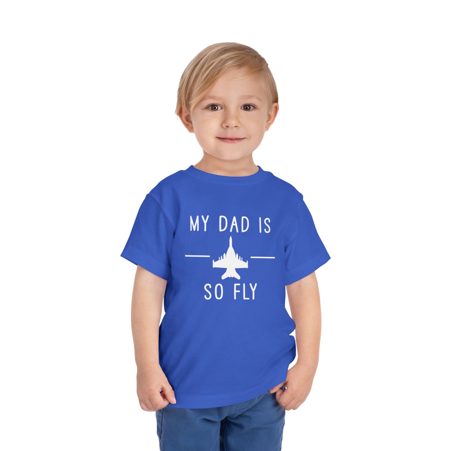 Growler full my dad is so fly Toddler Short Sleeve Tee