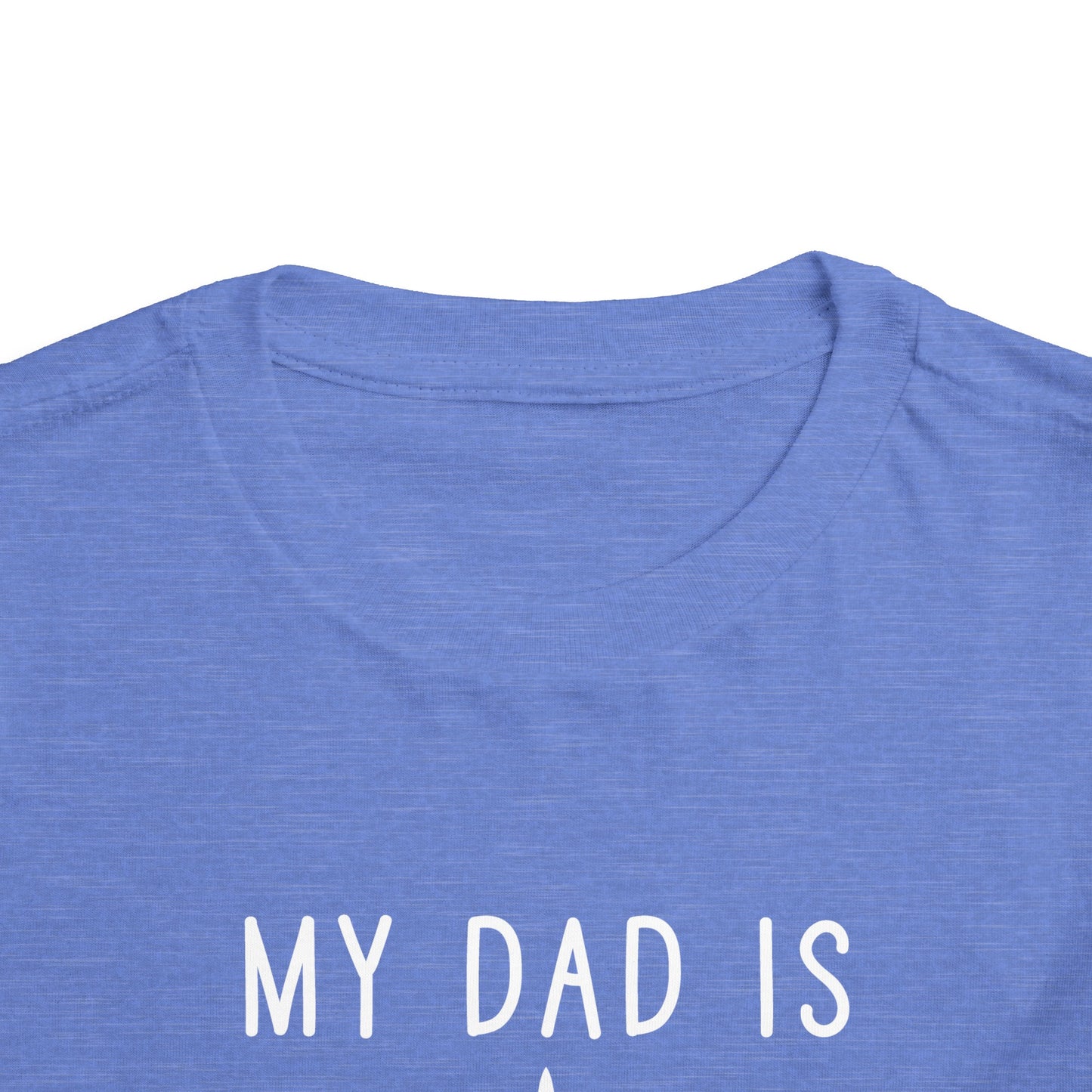 Growler full my dad is so fly Toddler Short Sleeve Tee