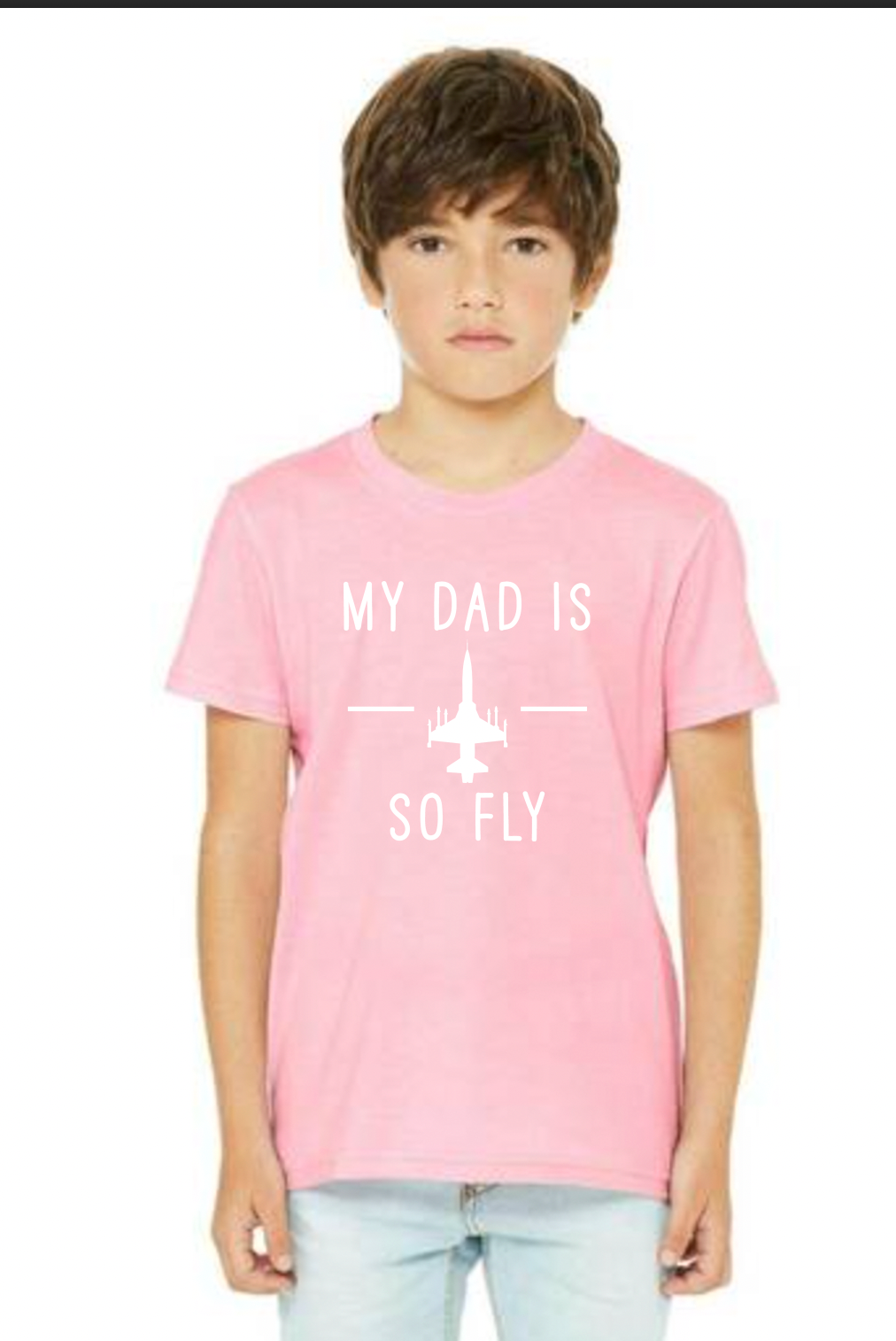 'My Dad Is So Fly' YOUTH Tee