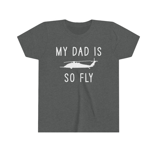 Pavehawk My dad is so fly Youth Short Sleeve Tee