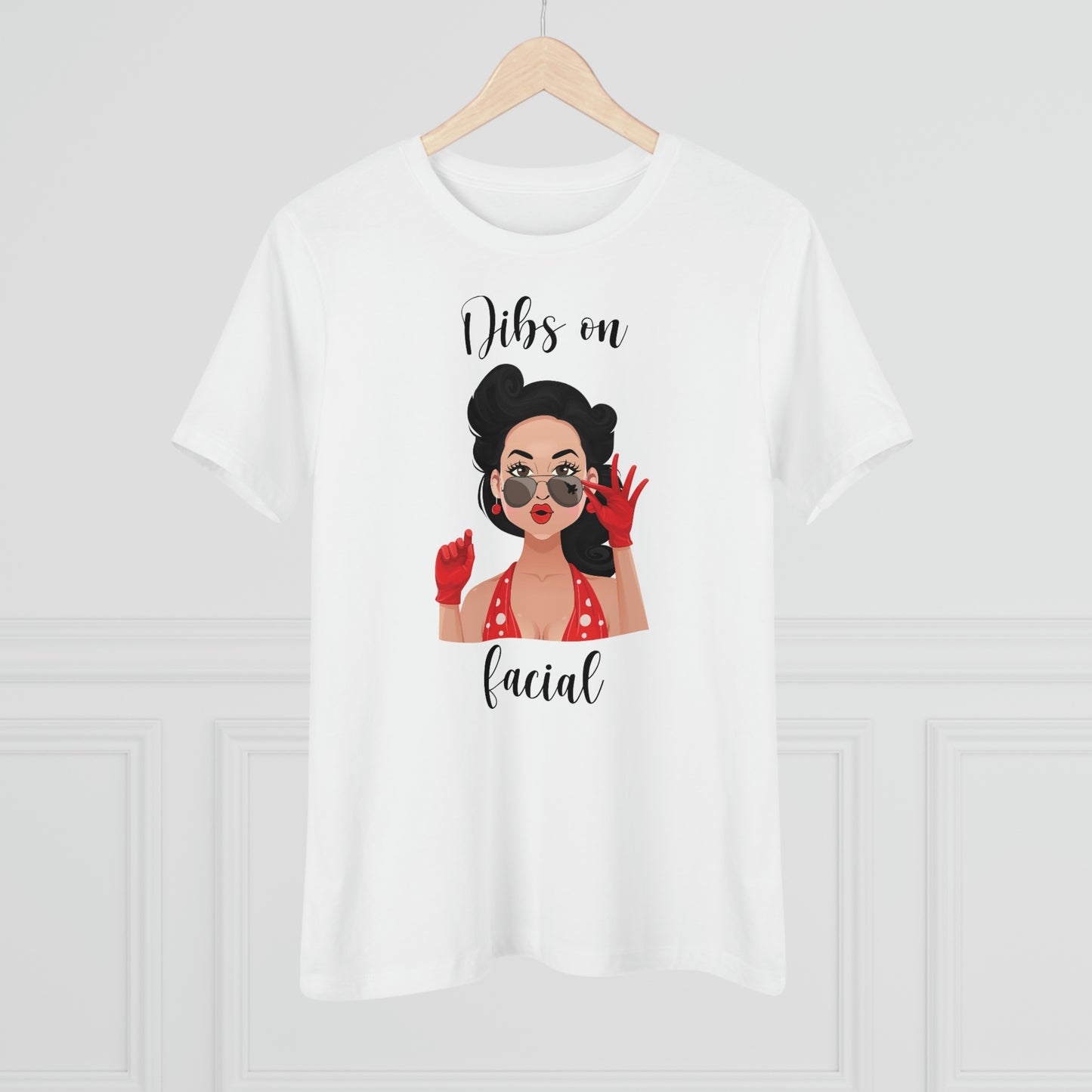 Dibs on Facial Women's Premium Tee