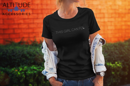 ANY Aircraft 'This Girl Can Fly' SUBTLE T-Shirt and Crop Top